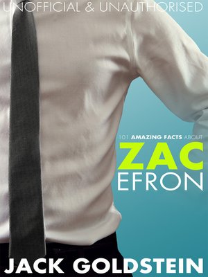 cover image of 101 Amazing Facts about Zac Efron